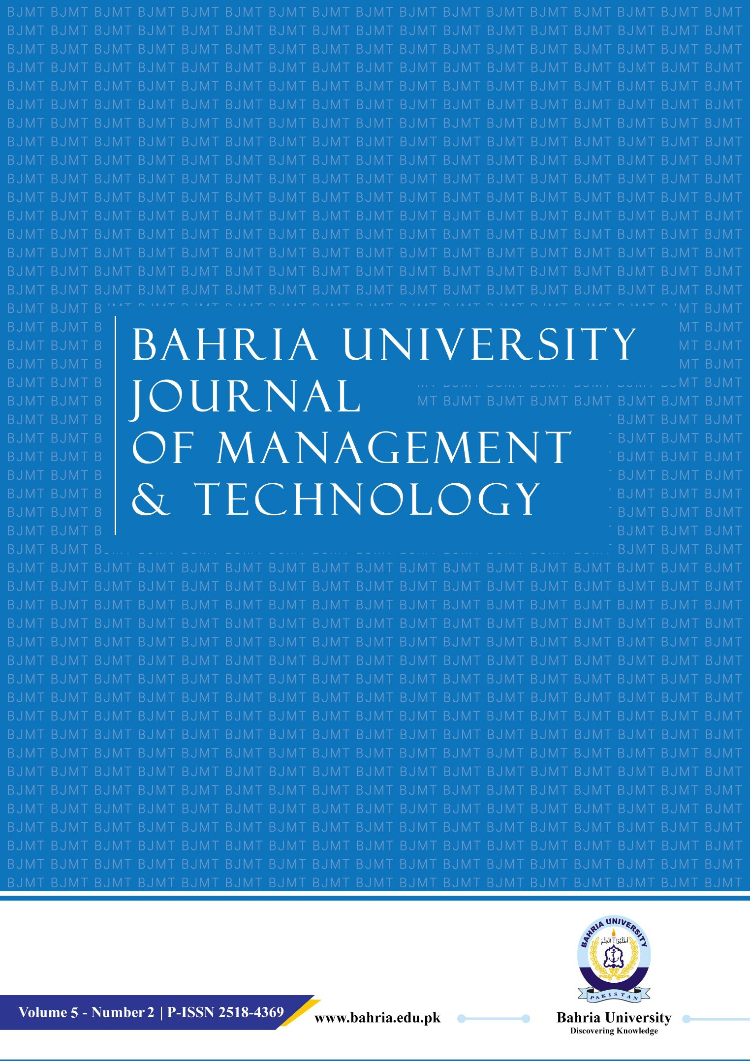 					View Vol. 5 No. 2 (2022): BAHRIA UNIVERSITY  Journal of Management & Technology (BJMT)
				
